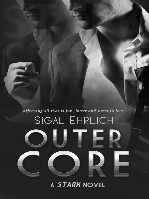 Title details for Outer Core by Sigal Ehrlich - Available